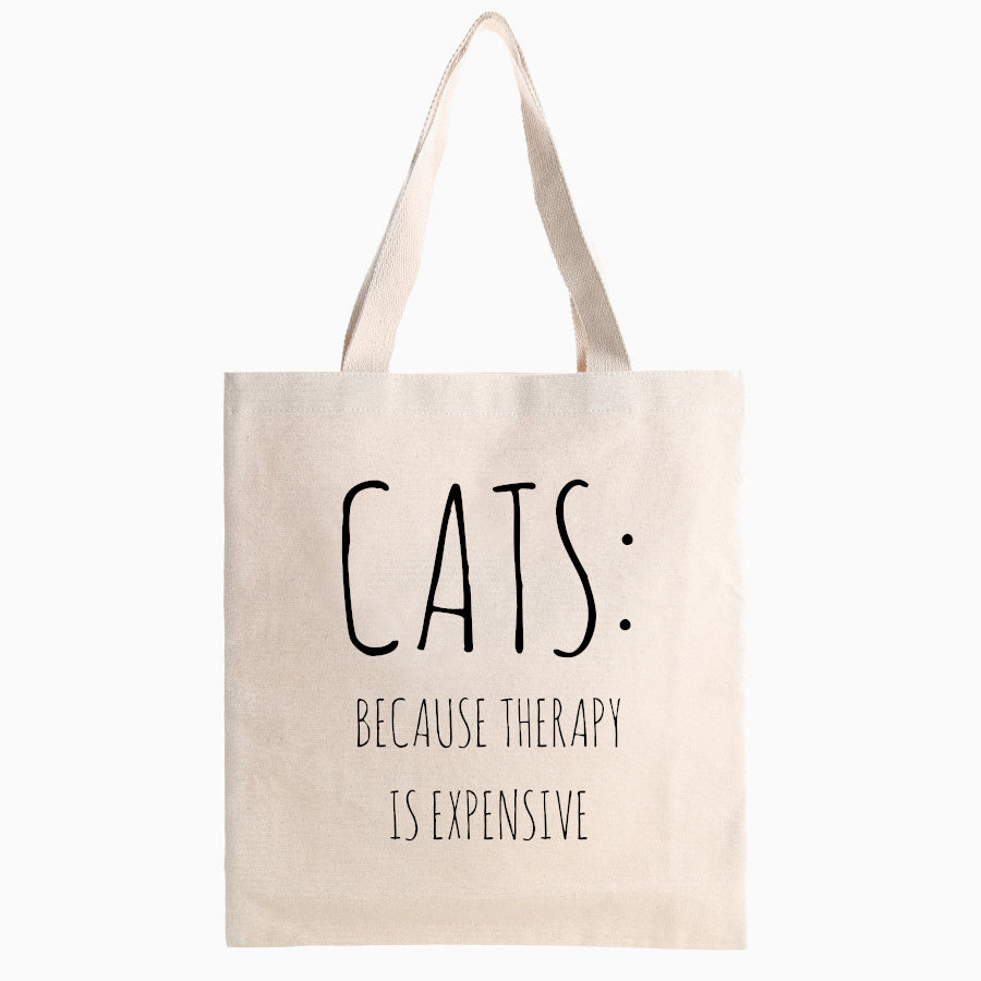 Cats: Because Therapy Is Expensive Tote Bag