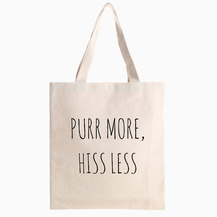 Purr More, Hiss Less Tote Bag