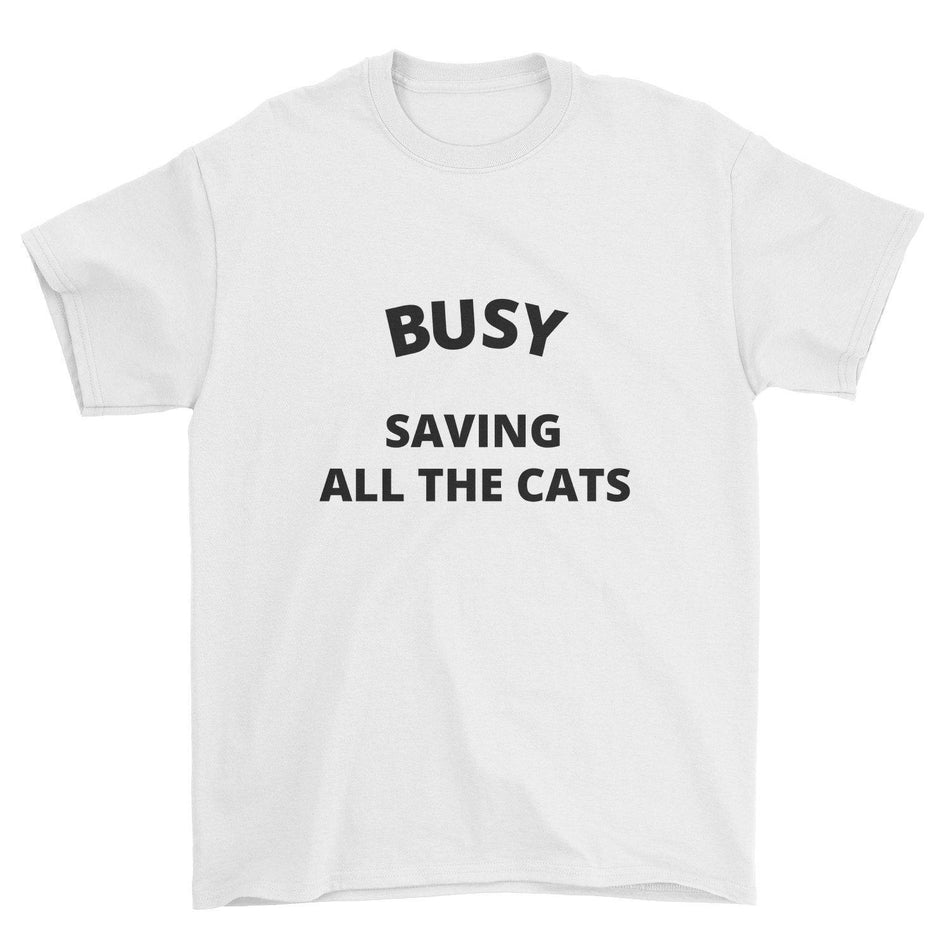 Busy Saving All The Cats T-Shirt - Pawsome Couture