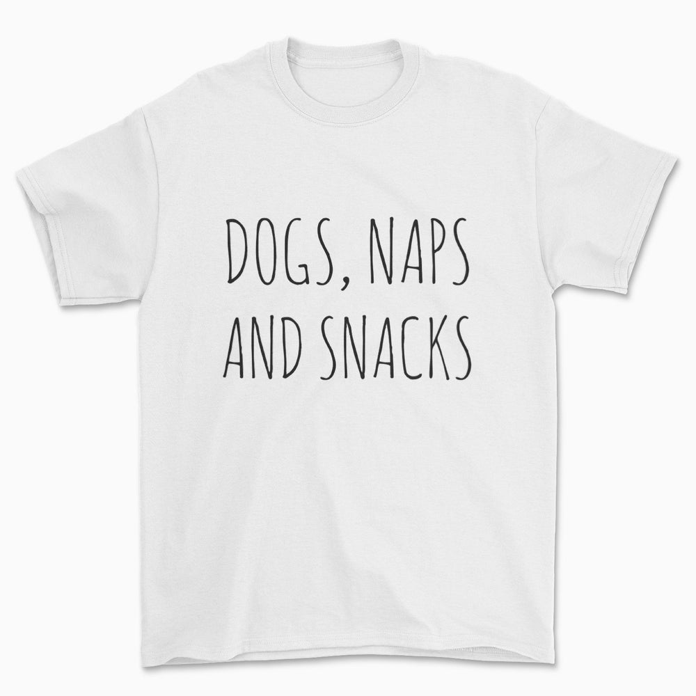 Dogs, Naps & Snacks T-Shirt - Pawsome Couture