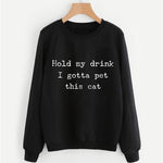 Gotta Pet This Cat Sweatshirt - Pawsome Couture