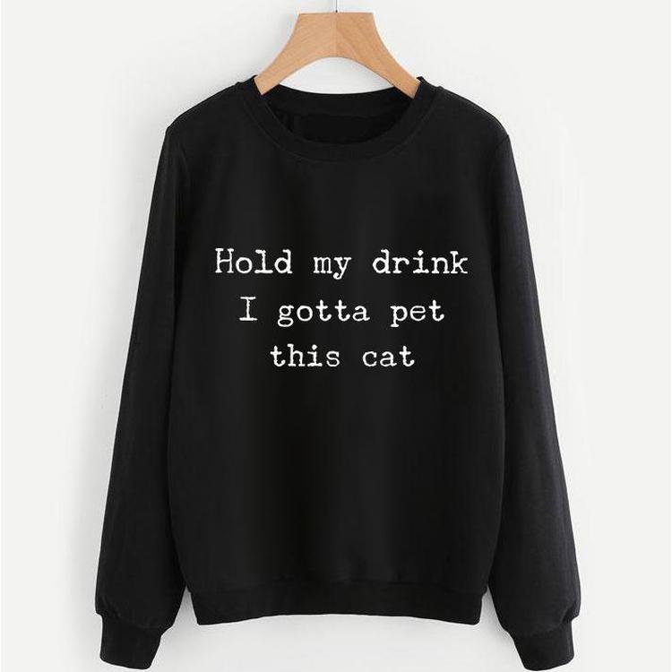 Gotta Pet This Cat Sweatshirt - Pawsome Couture