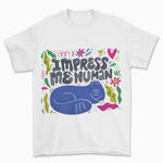 Impress Me Human Cat T-Shirt