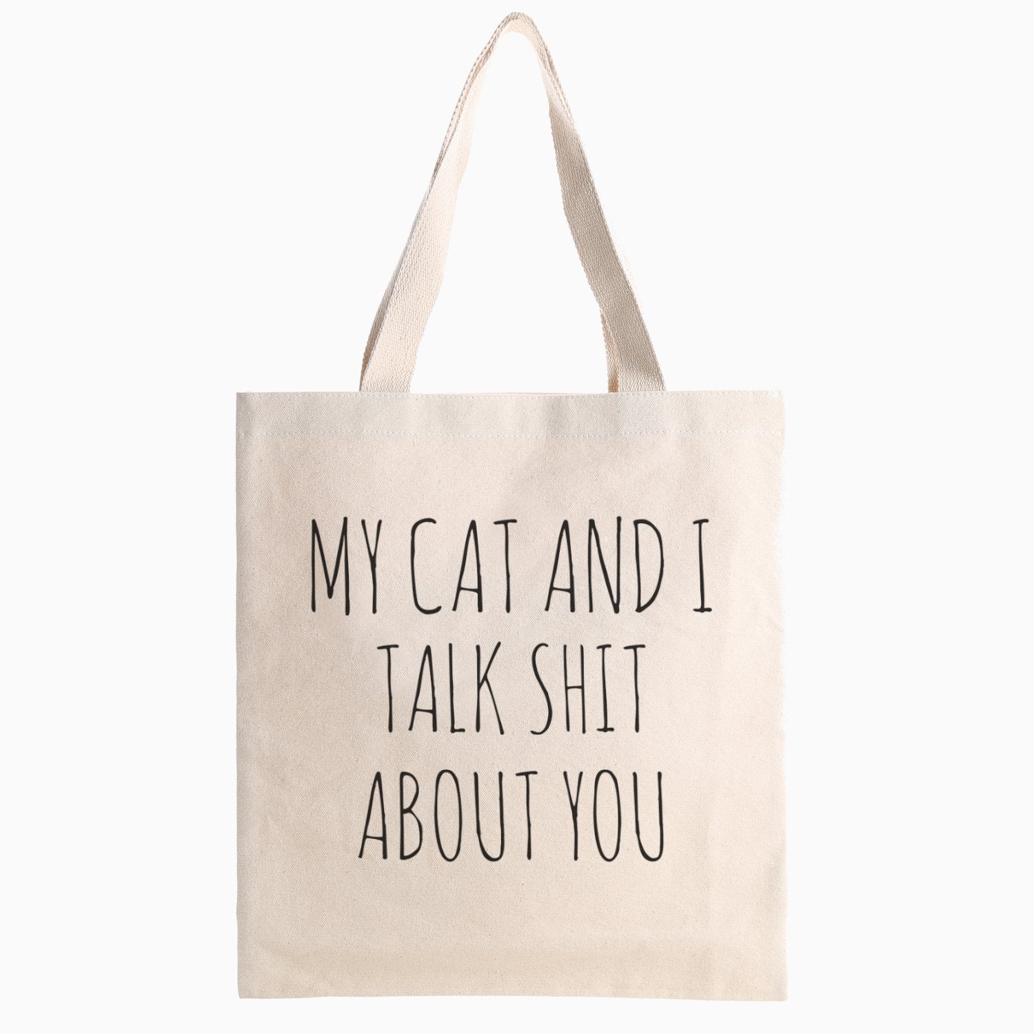 My Cat & I Talk Sh!t Tote Bag - Pawsome Couture