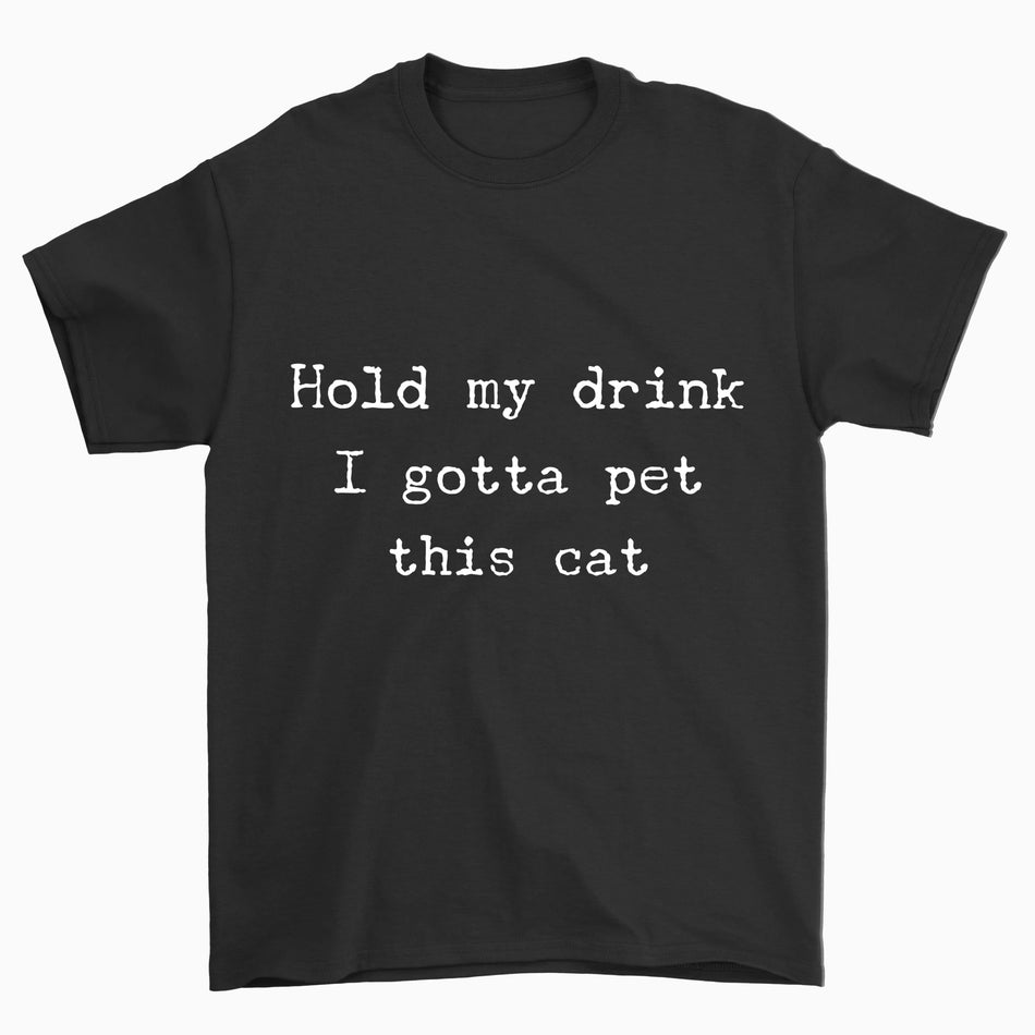 Gotta Pet This Cat T-Shirt - Pawsome Couture®